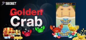 GOLDEN CRAB ทำความเข้าใจในการเดิมพันเกมที่ต้องเดาการเดิมของปู